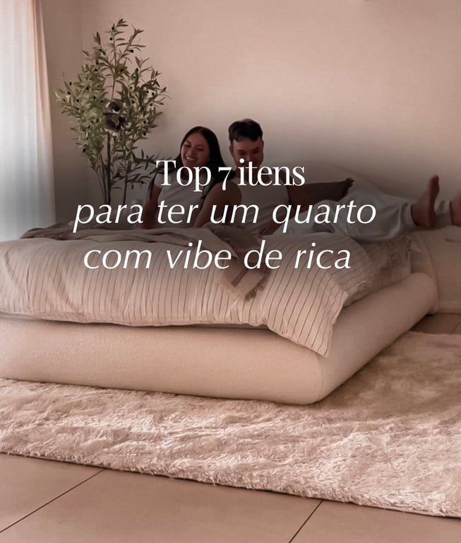 Top 7 itens para ter um quarto com vibe de rica