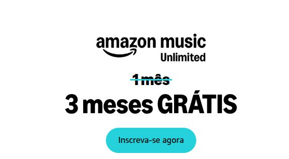 AMAZON MUSIC 3 MESES GRÁTIS