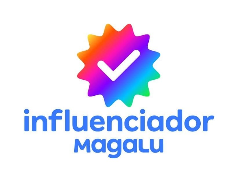 INFLUENCIADOR MAGALU 