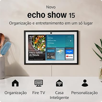 Novo Echo Show 15 | Smart display Full HD de 15,6” com Alexa, exp...