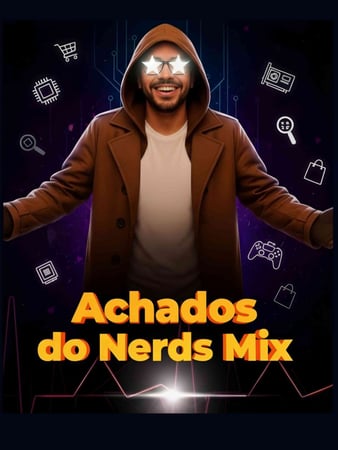 Achados do Nerd's Mix