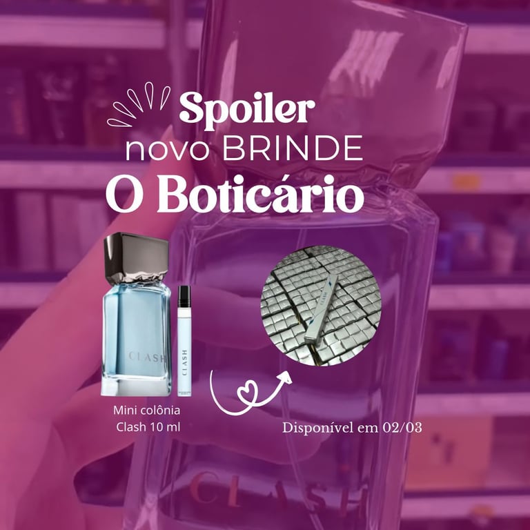 SPOILER DO NOVO BRINDE O BOTICÁRIO