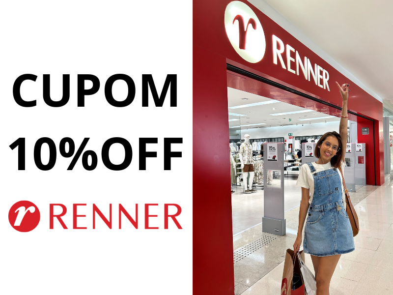CUPOM RENNER: COMO CONSEGUIR, DICAS DE ECONOMIA