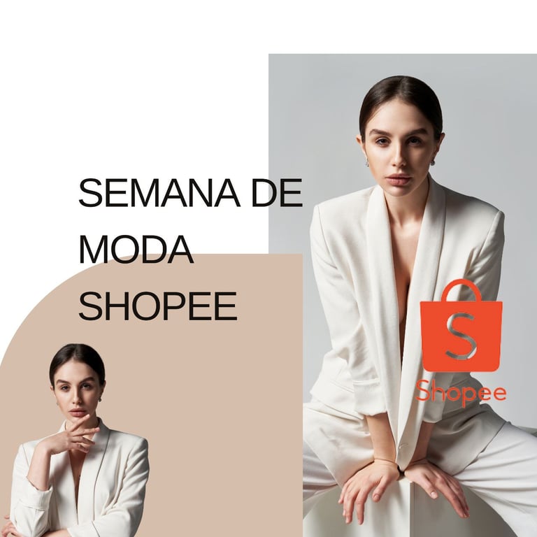 Semana de moda SHOPEE