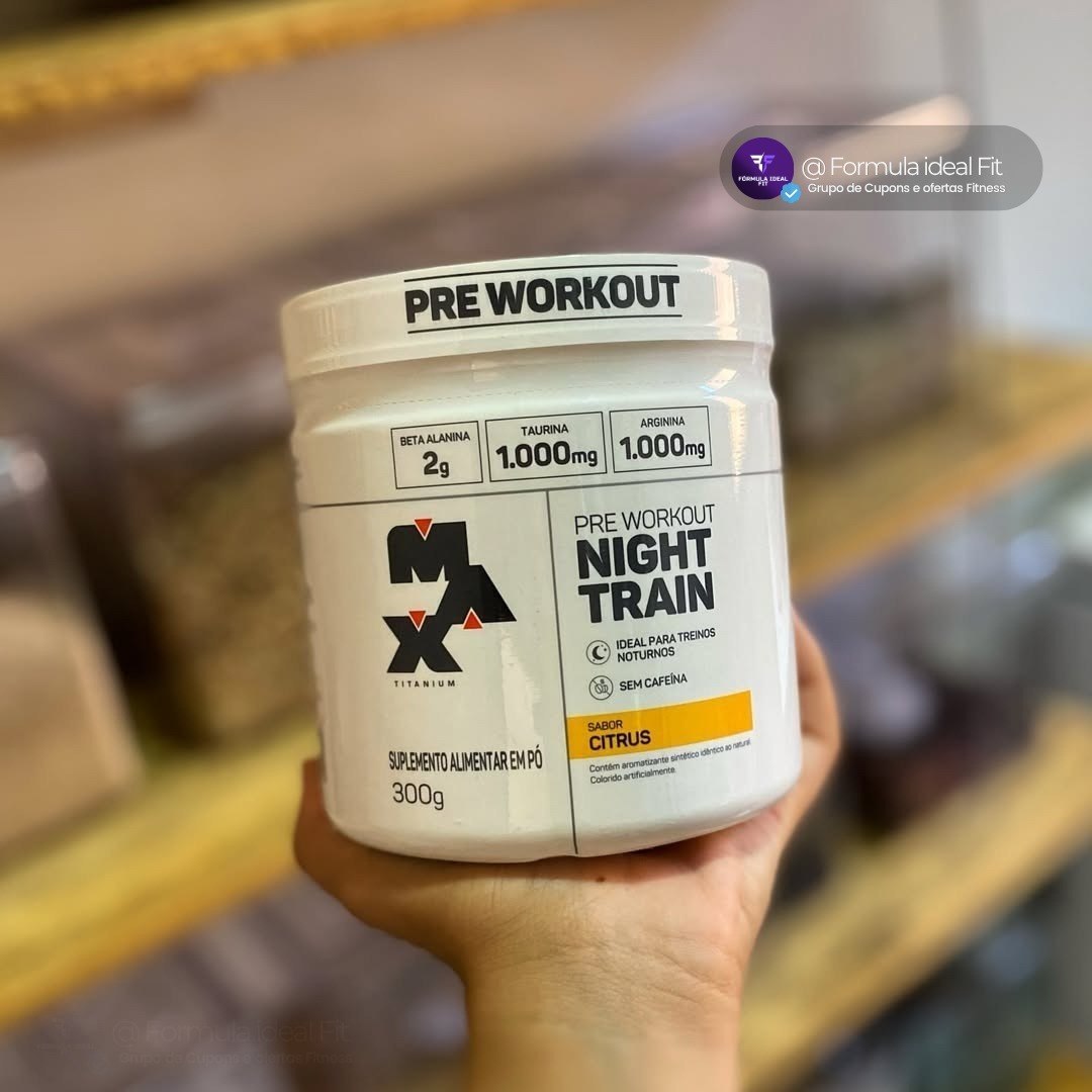 Pré Treino Night Train (Sem Cafeína ) 300g Max Titanium