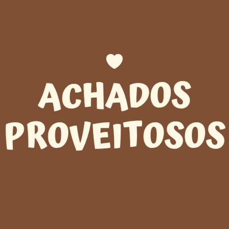 ACHADOS PROVEITOSOS