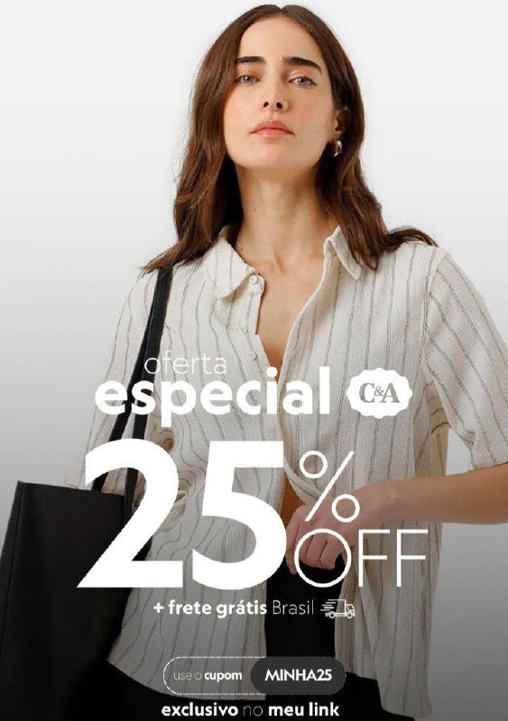 25% OFF SEM VALOR MÍNIMO MAIS FRETE GRÁTIS