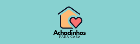 Achadinhos para casa 