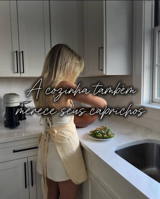A COZINHA TAMBÉM MERECE SEUS CAPRICHOS