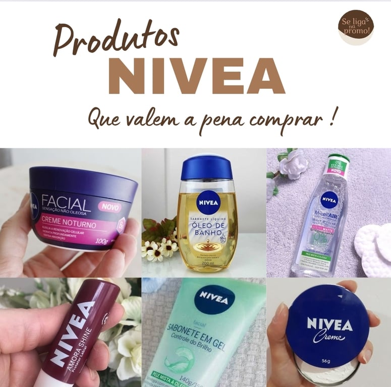 Produtos da NIVEA que valem a pena comprar..