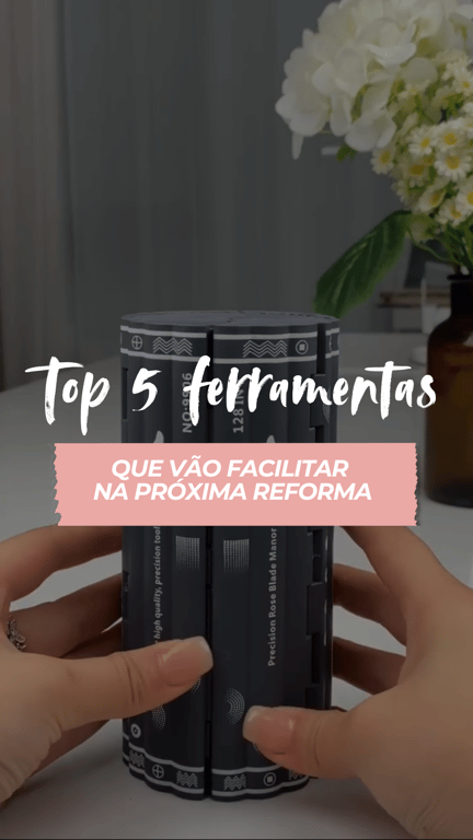 TOP 5 FERRAMENTAS - QUE VÃO FACILITAR NA HORA DA PRÓXIMA REFORMA 