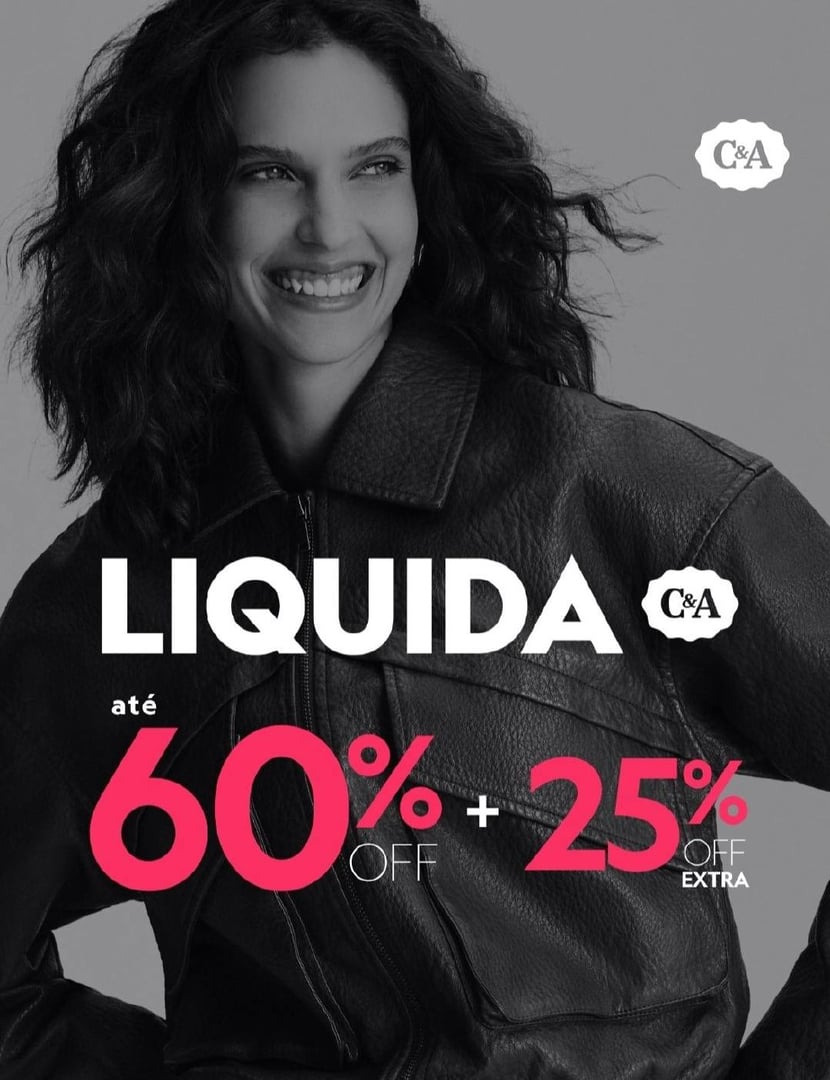 LIQUIDA C&A + 25% OFF EXTRAAA