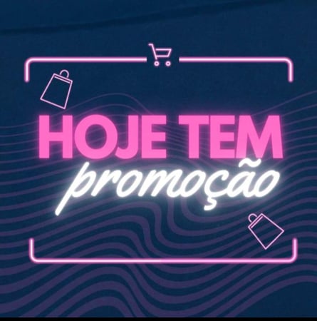 hoje tem promoção