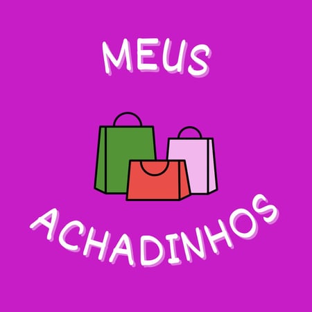 Meus Achadinhos que Desejo