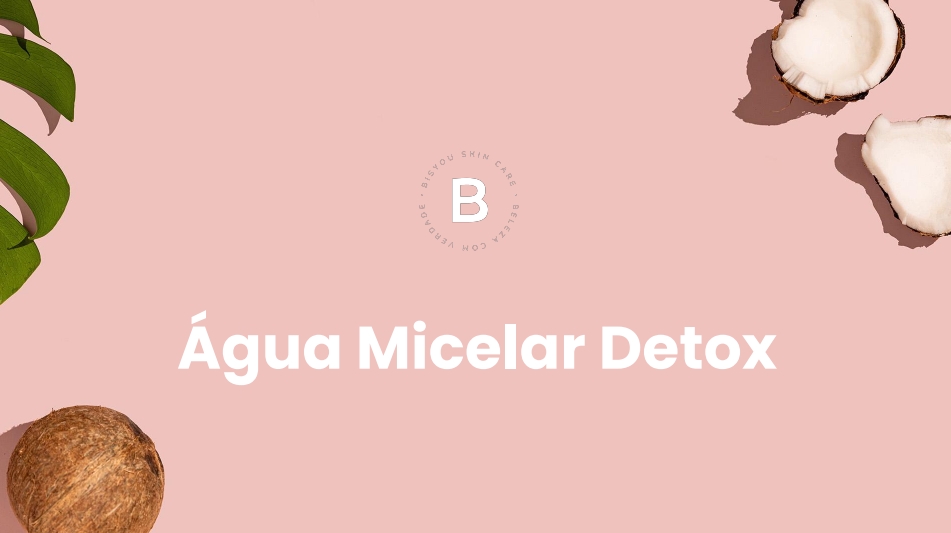 💧 Água Micelar Detox da Bisyou: o segredo de beleza que sua pele...